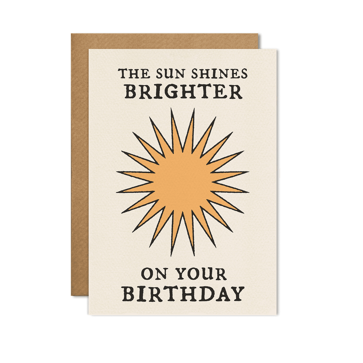 cai & jo - The Sun Shines Brighter On Your Birthday Card: With cello wrap