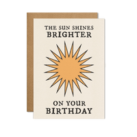 cai & jo - The Sun Shines Brighter On Your Birthday Card: With cello wrap