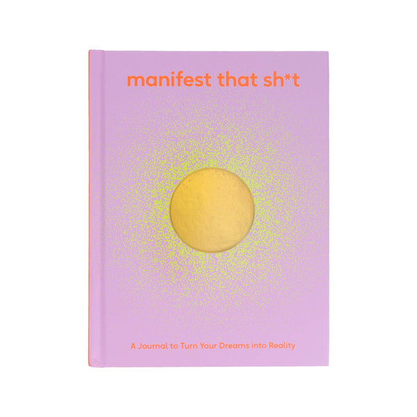 Abrams & Chronicle Books - Manifest That Sh*t - A Journal to Turn Your Dreams into Reality (Diary or Journal)